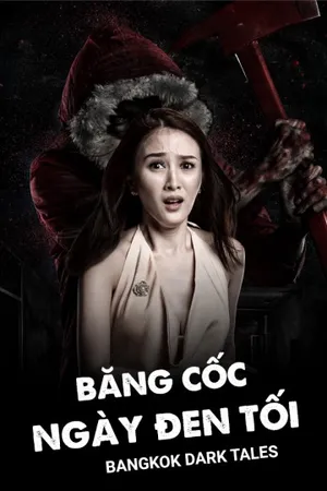 Băng cốc ngày đen tối Băng cốc ngày đen tối